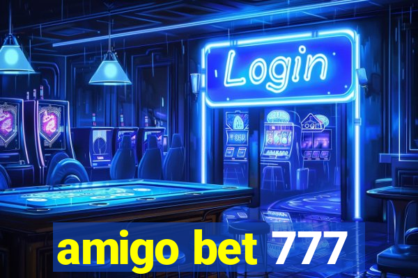 amigo bet 777